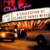 CD РАЗЛИЧНЫЕ Club Epic Коллекция Классики EK46087 Epic 1990 США Танцевальная Электроника Б/У