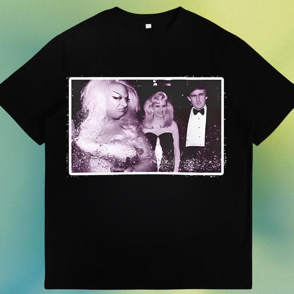 Drag Queen and Donald Trump T-shirt
