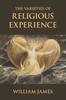 The The Varieties of Religious Experience : A Study In Human Nature Book