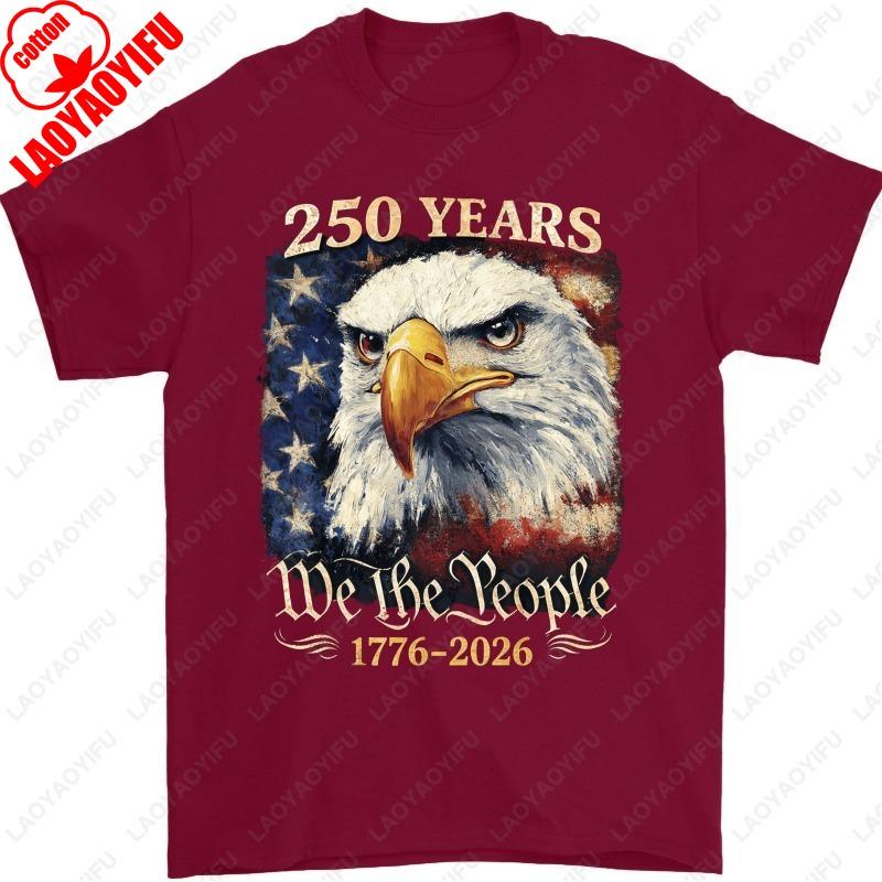 250 лет Патриотический флаг Соединенных Штатов 250-летие 1776 2026 Белоголовый орлан Унисекс Хлопковые футболки Женские топы Унисекс Футболка