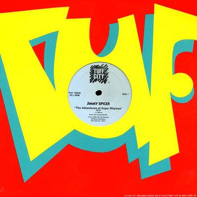12-дюймовая пластинка JIMMY SPICER / MAXIMUS 3 - The Adventures Of Super Rhymes / Ro TUF128036 Tuff City США Танцевальная и электронная музыка Б/у
