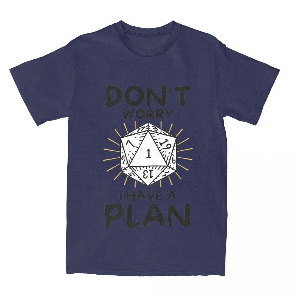 Dnd D20 Dice Don't Worry I Have A Plan Men Women T Shirts Dungeon Dragon DM Game Apparel Tees T-Shirts Summer Clothes