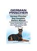 Книга German Pinscher. German Pinscher Dog Complete Owners Manual. German Pinscher Book for Care, Costs, Feeding, Grooming, Health and Training.