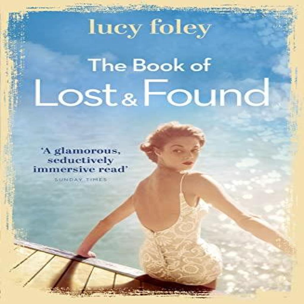 The Book of Lost and Found by Lucy Foley Paperback Book 9780007575350