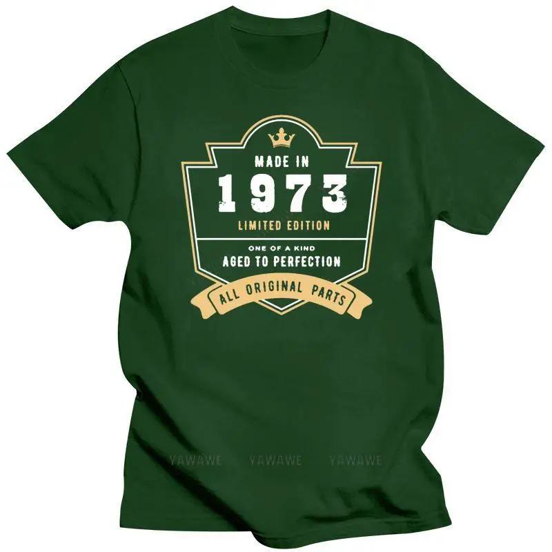 New Arrival Designing Made In 1973 Limited Edition All Original Parts Tshirt Man Natural Antiwrinkle Boy Girl T Shirts