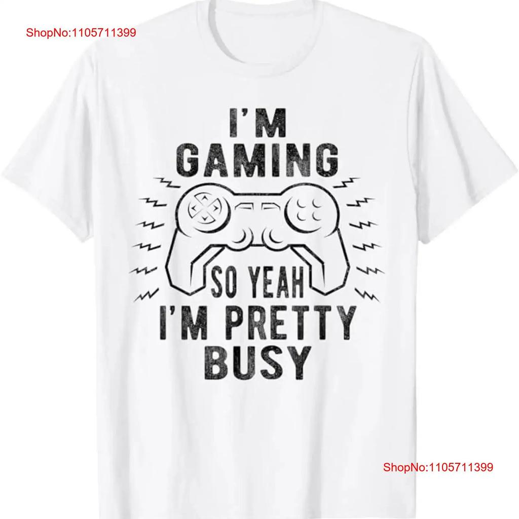 Gaming So Yeah Im Pretty Busy Sarcastic Video Gamer T Shirt Long Or Short Sleeves Vintage Washed Versatile Graphic Streetwear