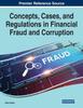 Книга Concepts, Cases, and Regulations In Financial Fraud and Corruption