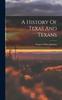 Книга A History Of Texas And Texans