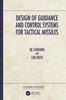 Книга Design of Guidance and Control Systems for Tactical Missiles