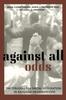 Книга Against All Odds : The Struggle for Racial Integration In Religious Organizations