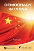 Книга Democracy In China: Challenge Or Opportunity