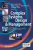 Книга Complex Systems Design & Management : Proceedings of the Tenth International Conference On Complex Systems Design & Management, CSD&M Paris 2019