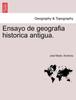 Книга Ensayo De Geografia Historica Antigua.