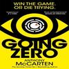 Going Zero by Anthony McCarten Paperback Book 9781529090239