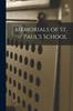 Книга Memorials of St. Paul's School
