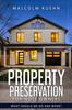 The Property Preservation For Note Owners : What Should We Do and When? Book