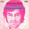 7-дюймовая пластинка NEIL DIAMOND - Some Day Baby BF18099 Bellaphon 1972 Германия Рок Б/У