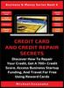 Книга Credit Card And Credit Repair Secrets Discover How To Repair Your Credit Get A by Michael Ezeanaka - Hardback