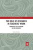Книга The Role of Research In Teachers' Work : Narratives of Classroom Action Research