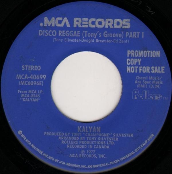 7-дюймовая пластинка KALYAN Disco Reggae Tonys Groove MCA40699PROMO MCA Records 1977 US SoulFunk Б/у