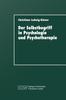 Книга Der Selbstbegriff In Psychologie Und Psychotherapie : Eine Wissenschaftshistorische Untersuchung