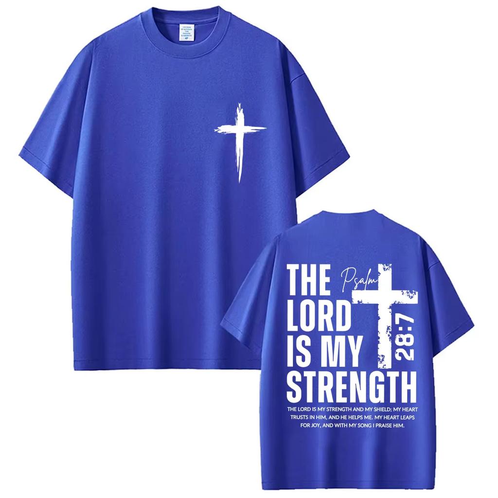 Summer Fashion Trendy Tee Christian Religious Jesus Gym Pump T Shirt The Lord Is My Strength Faith Bible Verse Unisex Unisex T Shirt