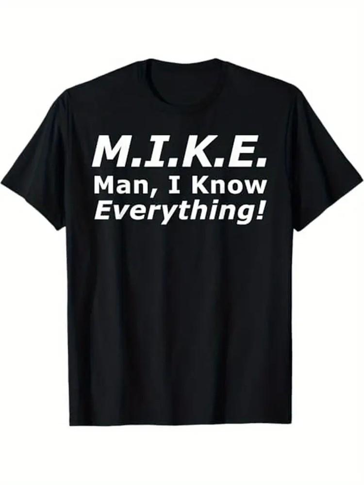 MIKEI Know Everything034; Funny Print Men039;s T-ShirtCasual amp; Comfortable Cotton Unisex T-Shirt