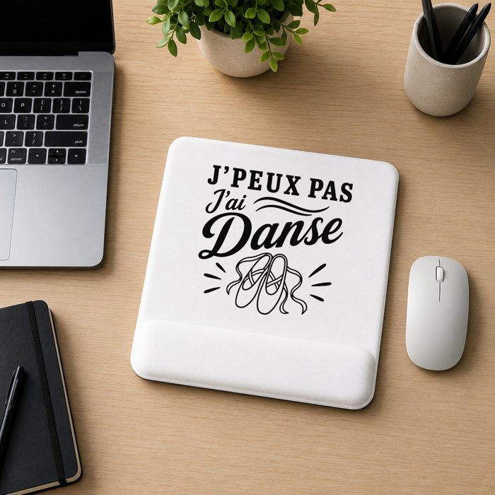 Tapis de souris - PLANETEE - J'peux pas j'ai Danse (minimaliste) - Repose-poignet mousse - 22×18 cm - Impression sublimation