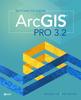 Книга Getting To Know ArcGIS Pro 3.2