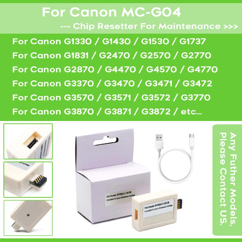 G04 MC-G04 Chip Reset For Canon G2870 G2970 G3170 G3270 G3370 G3470 G3471 G3472 G3570 G3571 G3572 G3630 G3670 G3675 Maintenance