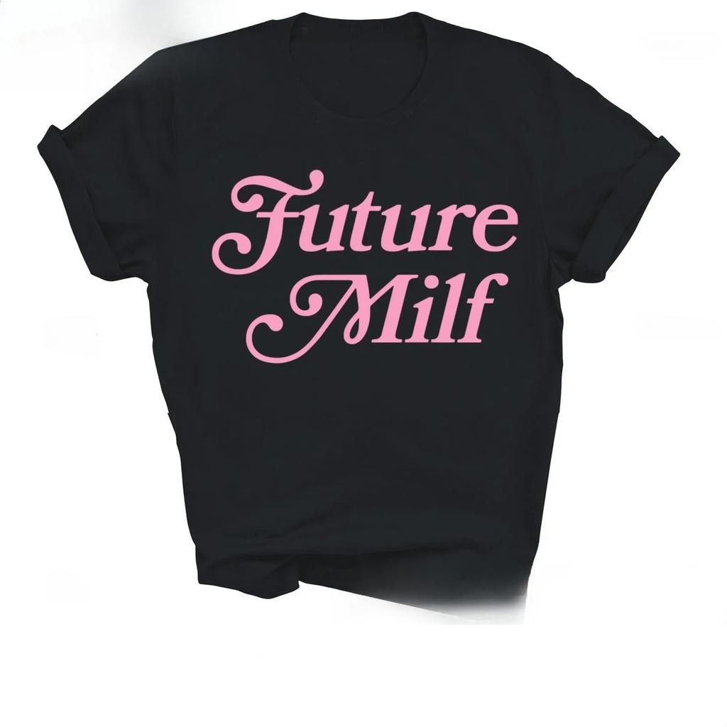 Future Milf Funny Unisex Shirt Gift with Soft Summer Grunge Vintage Y2k Aesthetic Minimalist Shirt Street Fashion Trendy Tee Top