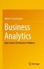 Книга Business Analytics : Data Science for Business Problems