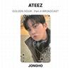 ATEEZ ЗОЛОТОЙ ЧАС : Часть 4 ОФИЦИАЛЬНАЯ ФОТОКАРТОЧКА BROADCAST