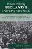 Книга Imagining Ireland's Independence  The Debates Over the Anglo-Irish Treaty of 1921