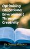 Книга Optimising Educational Environment Through Creativity