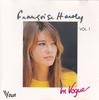CD FRANCOISE HARDY - In Vogue Vol. 1 600144 Vogue 1987 France Pop Used