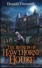 Книга The Secrets of Hawthorne House : 1