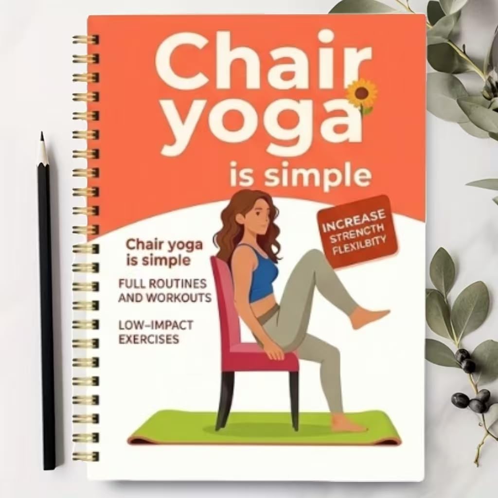 30-Day Chair Yoga Guide Book for Beginners, 60 Workouts for Weight Loss & Flexibility, Spiral Bound Senior Exercise Book (5.5x8.3 Inch, Green)