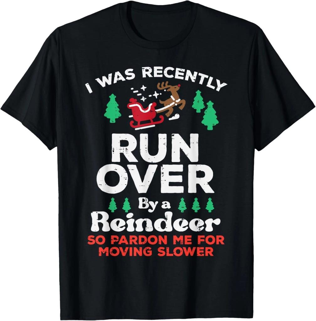 Christmas Runover By Reindeer Funny Xmas Women Men Kids T- Shirt