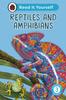 Книга Reptiles and Amphibians: Read It Yourself - Level 3 Confident Reader