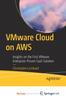 Книга VMware Cloud On AWS : Insights On the First VMware Enterprise-Proven SaaS Solution