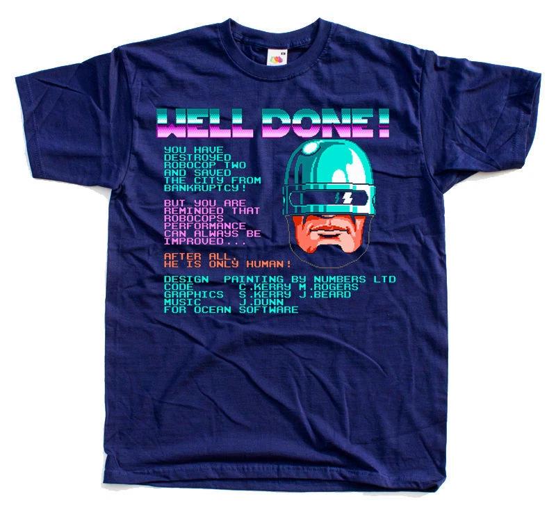 Robocop 2 WELL DONE screen NES game T shirt NAVY S-5XL ALL SIZES NEW!!!