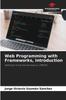 Книга Web Programming with Frameworks, Introduction