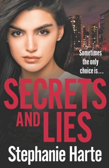 The Secrets and Lies : A Totally Page Turning and Addictive Read Book