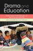 Книга Drama and Education : Performance Methodologies for Teaching and Learning