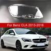 Для Mercedes-Benz W117 CLA 2013 2014 2015 2016 Автомобильный корпус фары Покрытие линзы лампы