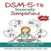 DSM 5 TR Insanely Simplified Paperback