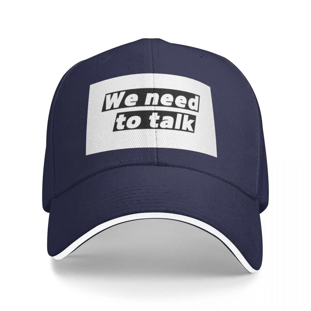 We need to talk Baseball Cap Snapback Cap custom Hat Fashion Beach For Girls Unisexs