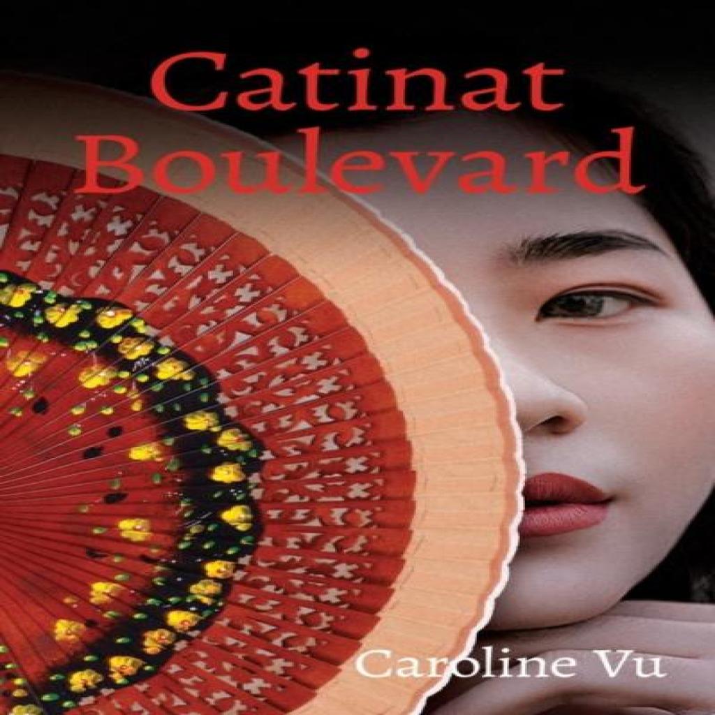 Catinat Boulevard by Caroline Vu Paperback Book 9781771838276