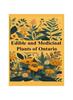 Книга Edible and Medicinal Plants of Ontario : Newbie To Expert To Identify Wild Edibles of Ontario